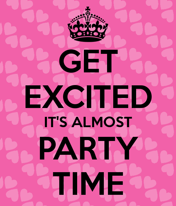 get-excited-it-s-almost-party-time.png